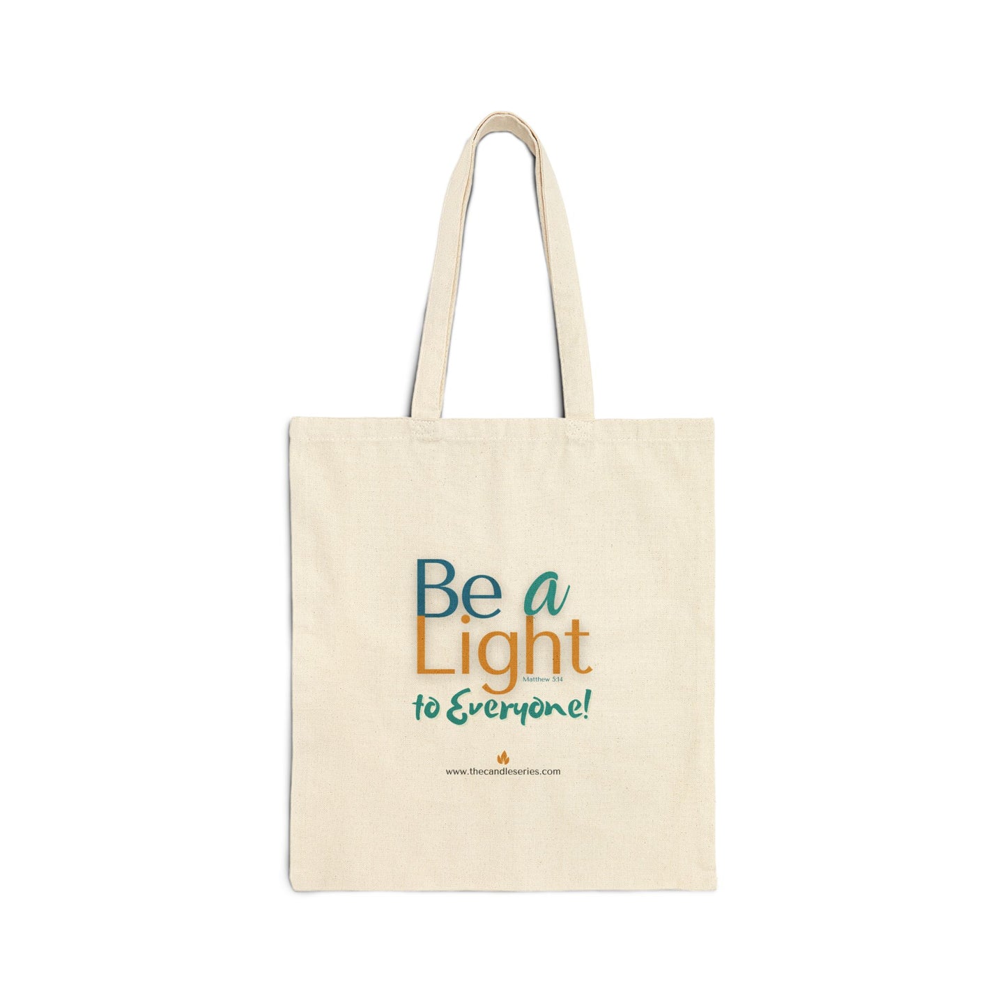 Inspirational Cotton Canvas Tote Bag - Be a Light to Everyone! Eco-Friendly Shopping Bag, Gift for Friends, Beach Tote, Teacher Gift